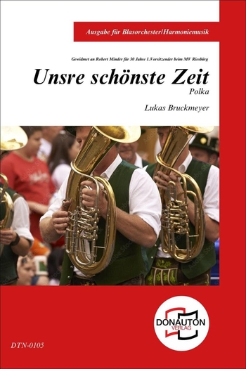 Unsre schönste Zeit