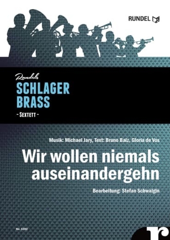 Wir wollen niemals auseinandergehn