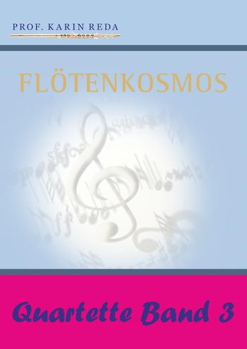 Flötenkosmos-Quartette - Band 3
