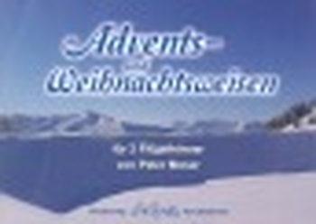 Advents- und Weihnachtsweisen