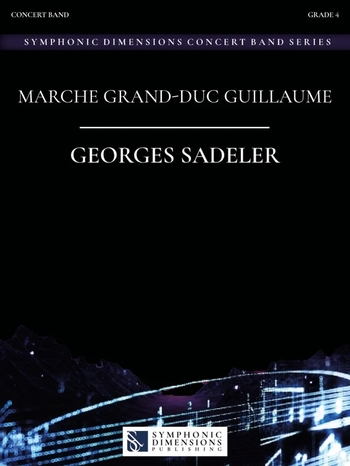 Marche Grand - Duc Guillaume