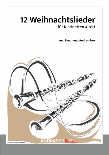12 Weihnachtslieder für Klarinetten 4-tett