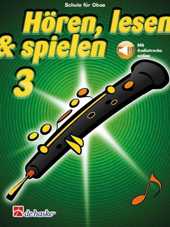 Hören, lesen & spielen 3 - Schule - Oboe