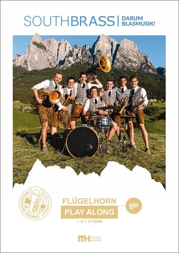 Darum Blasmusik! - Play Along - Flügelhorn 1 & 2
