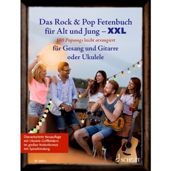 Das Rock & Pop Fetenbuch für Alt und Jung - XXL