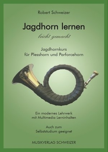 Jagdhorn lernen - leicht gemacht