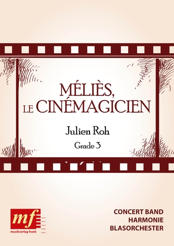 Melies, Le Cinemagicien