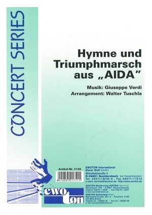 Hymne und Triumphmarsch aus "Aida"
