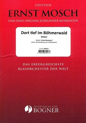 Dort tief im Böhmerwald