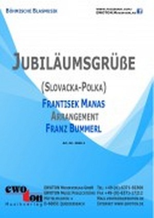 Jubiläumsgrüße - (Slovacka- Polka)