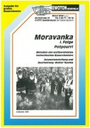 Moravanka, 1. Folge