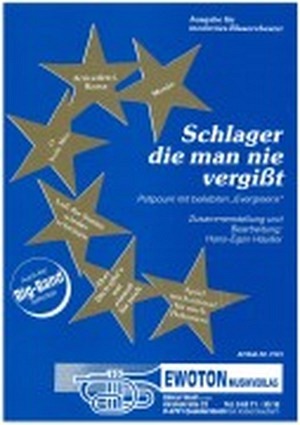 Schlager die man nie vergißt