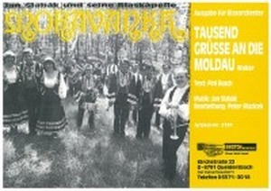 Tausend Grüße an die Moldau