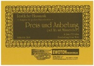Preis und Anbetung