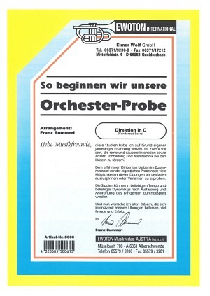 So beginnen wir unsere Orchesterprobe