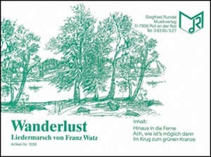 Wanderlust - Liedermarsch