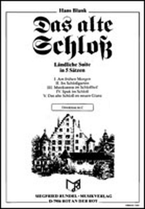 Das alte Schloß