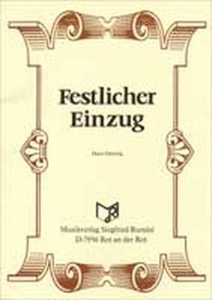 Festlicher Einzug