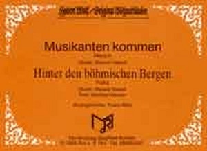 Musikanten kommen