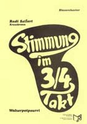 Stimmung im 3/4 Takt