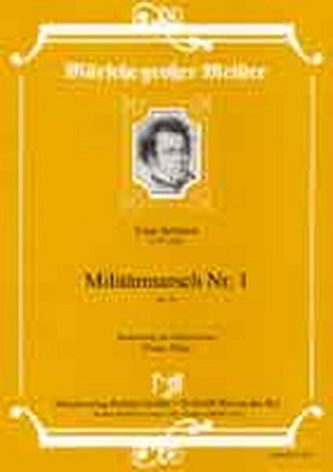Militärmarsch Nr. 1, op. 51