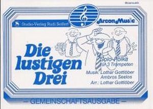 Die lustigen Drei