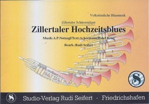 Zillertaler Hochzeitsblues