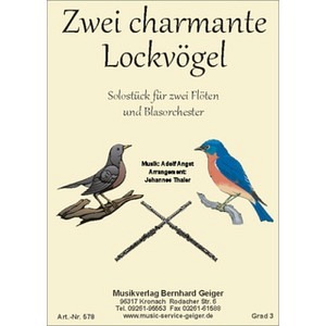 Zwei charmante Lockvögel