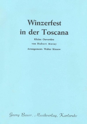 Winzerfest in der Toskana
