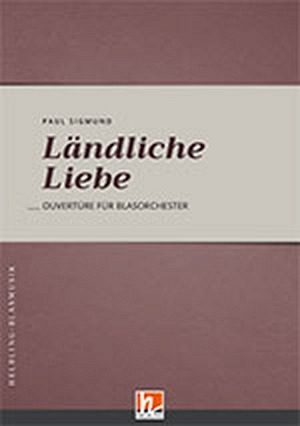 Ländliche Liebe