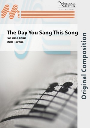 The Day you Sang this Song