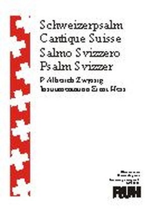 Schweizerpsalm (Schweizer Nationalhymne)