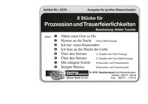 8 Stücke für Prozession und Trauerfeierlichkeiten