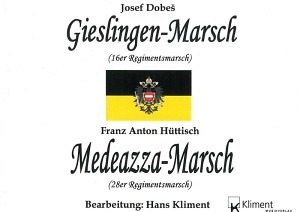 Gieslingen-Marsch (16er-Regiments-Marsch)