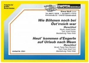 Heut' kommen d'Engerln auf Urlaub nach Wien