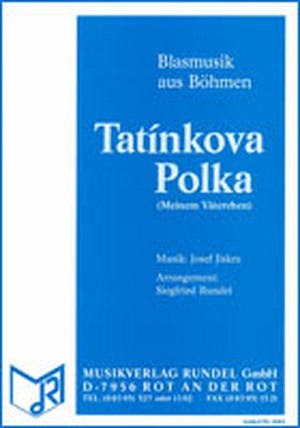 Tatinkova Polka (Meinem Väterchen)