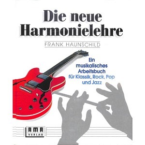 Die neue Harmonielehre - Band 1