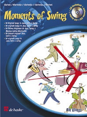 Moments of Swing - Klarinette in B