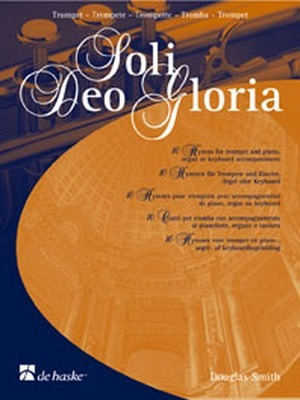Soli Deo Gloria - Trompete/Tenorhorn