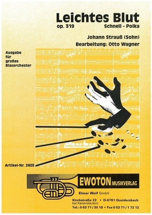Leichtes Blut Op. 319