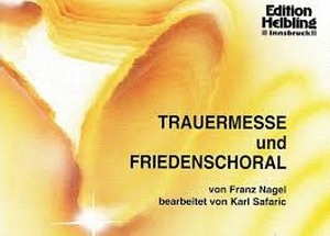 Trauermesse und Friedenschoral