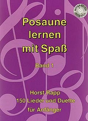 Posaune lernen mit Spaß, Band 1 (inkl. CD)