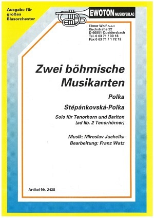Zwei böhmische Musikanten (Stephanovska-Polka)