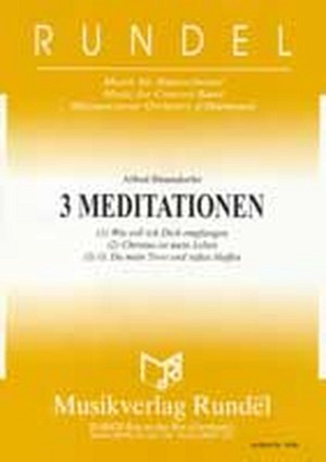 3 Meditationen