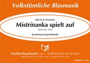 Mistrinanka spielt auf