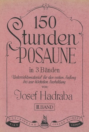 150 Stunden Posaunen, Band III