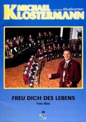Freu dich des Lebens