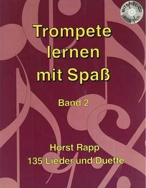 Trompete lernen mit Spaß - Band 2, inkl. CD