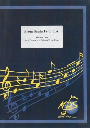 From Santa Fe to L.A.