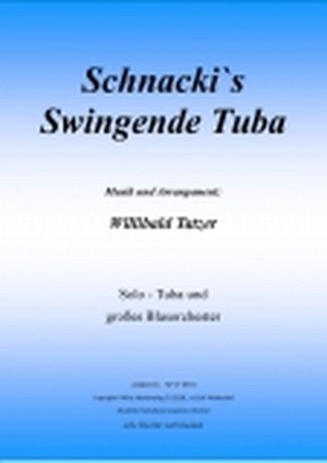 Schnacki's Swingende Tuba